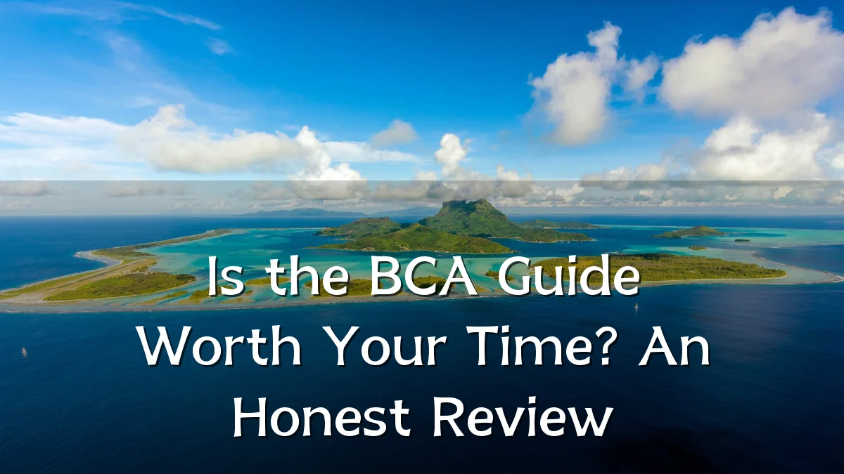 Is the BCA Guide Worth Your Time? An Honest Review